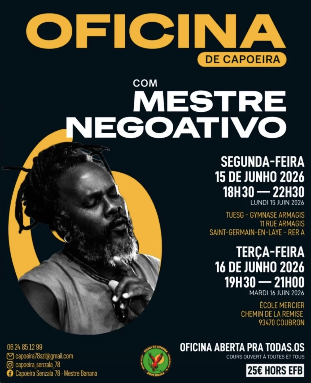 Oficina de Capoeira com Mestre Negoativo